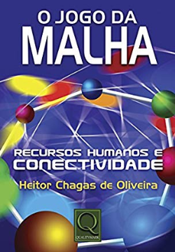O Jogo Da Malha. Recursos Humanos E Conectividade
