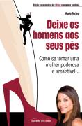 Deixe Os Homens Aos Seus Pes