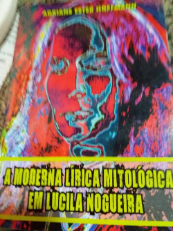 A Moderna Lirica Mitologica Em Luciala Nogueira