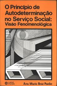 O Principio De Autodeterminacao No Servico Social