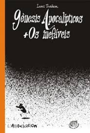 Genesis Apocalipticos Os Inefaveis