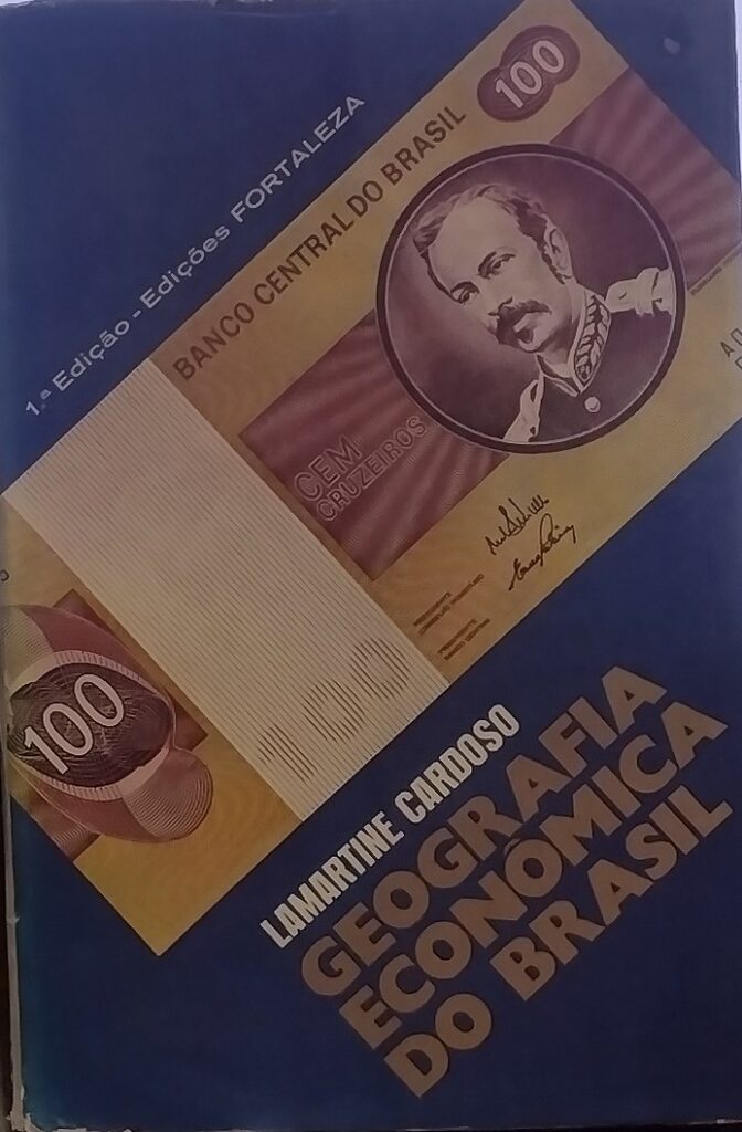 Geografia Econômica do Brasil
