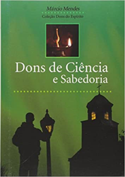 Dons De Ciencia E Sabedoria