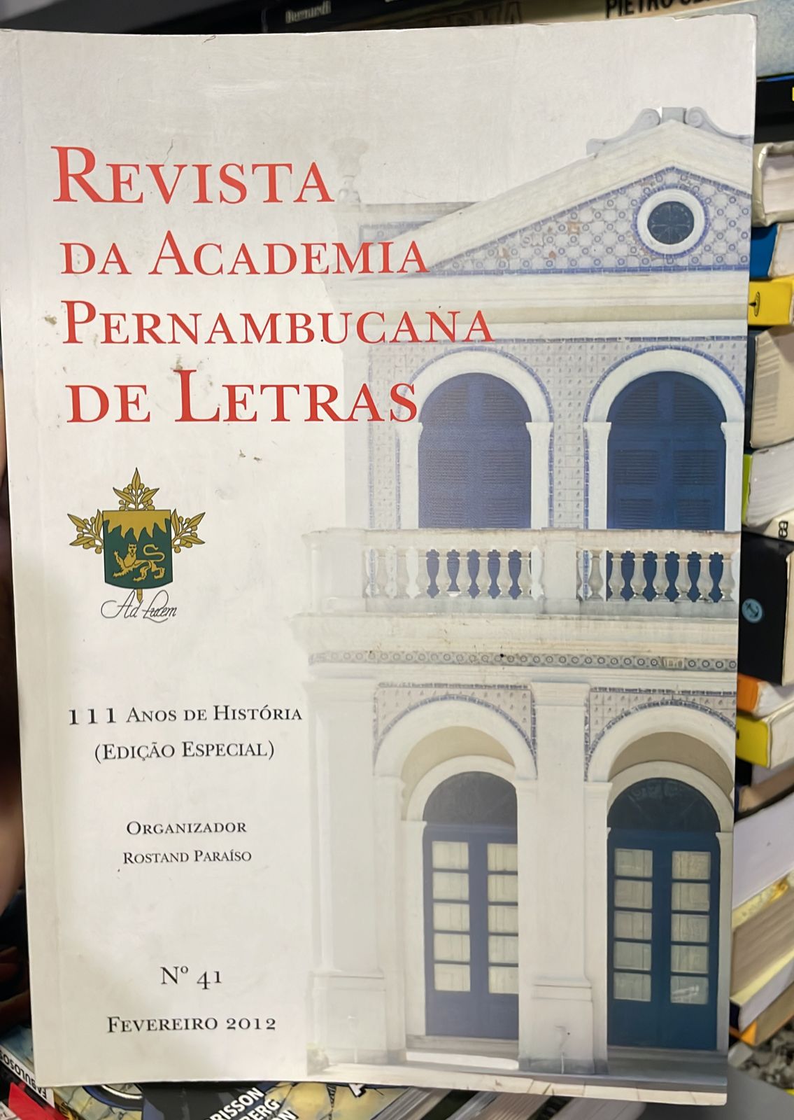 revista da academia pernambucana de letras - 111 anos de historia nº 41 fevereiro 2012