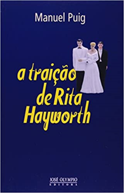 A Traicao De Rita Hayworth