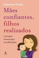 Maes Confiantes Filhos Realizados