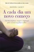 A Cada Dia Um Novo Comeco