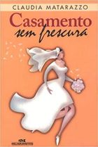 Casamento Sem Frescura