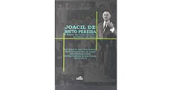 Joacil De Brito Pereira O Homem Das Letras Da Politica E Do Direito