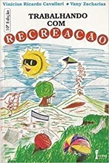 Trabalhando Com Recreacao