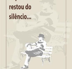 O Que Me Restou Do Silencio