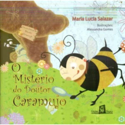 O Misterio Do Doutor Caramujo