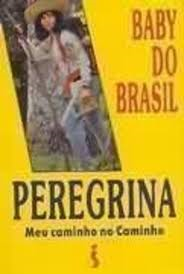 Peregrina - Meu Caminho No Caminho