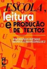 Escola Leitura E Producao De Textos