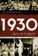 1930 - Aguas Da Revolucao
