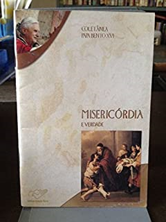 Misericordia E Verdade