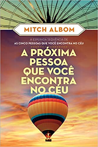 A próxima pessoa que você encontra no céu
