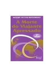 A Morte Do Viajante Apressado