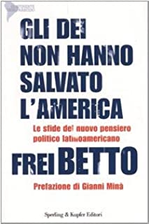 Gli dei non hanno salvato l'America