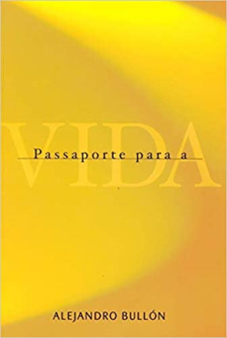 Passaporte Para A Vida