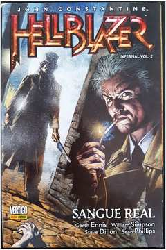 John Constantine Hellblazer - Infernal Vol. 02 - Sangue Real