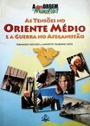 As Tensoes No Oriente Medio E A Guerra No Afeganistao