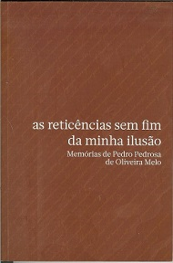 As Reticencias Sem Fim Da Minha Ilusao