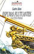 Espumas Flutuantes E Outros Poemas