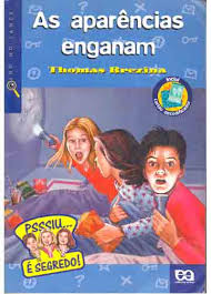 Aparencias Enganam, As
