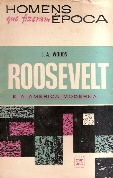 Roosevelt E A America Moderna