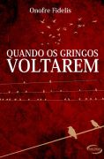 Quando Os Gringos Voltarem