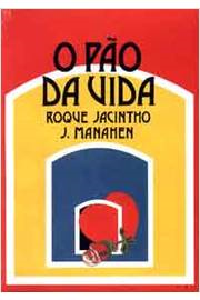 O Pao Da Vida