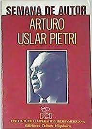 Semana De Autor - Arturo Uslar Pietri