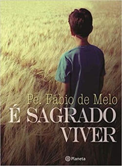 E Sagrado Viver