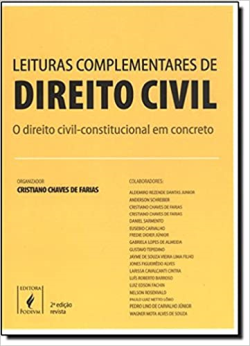 Leituras Complementares De Direito Civil - O Direito Civil-constitucional Em Concreto