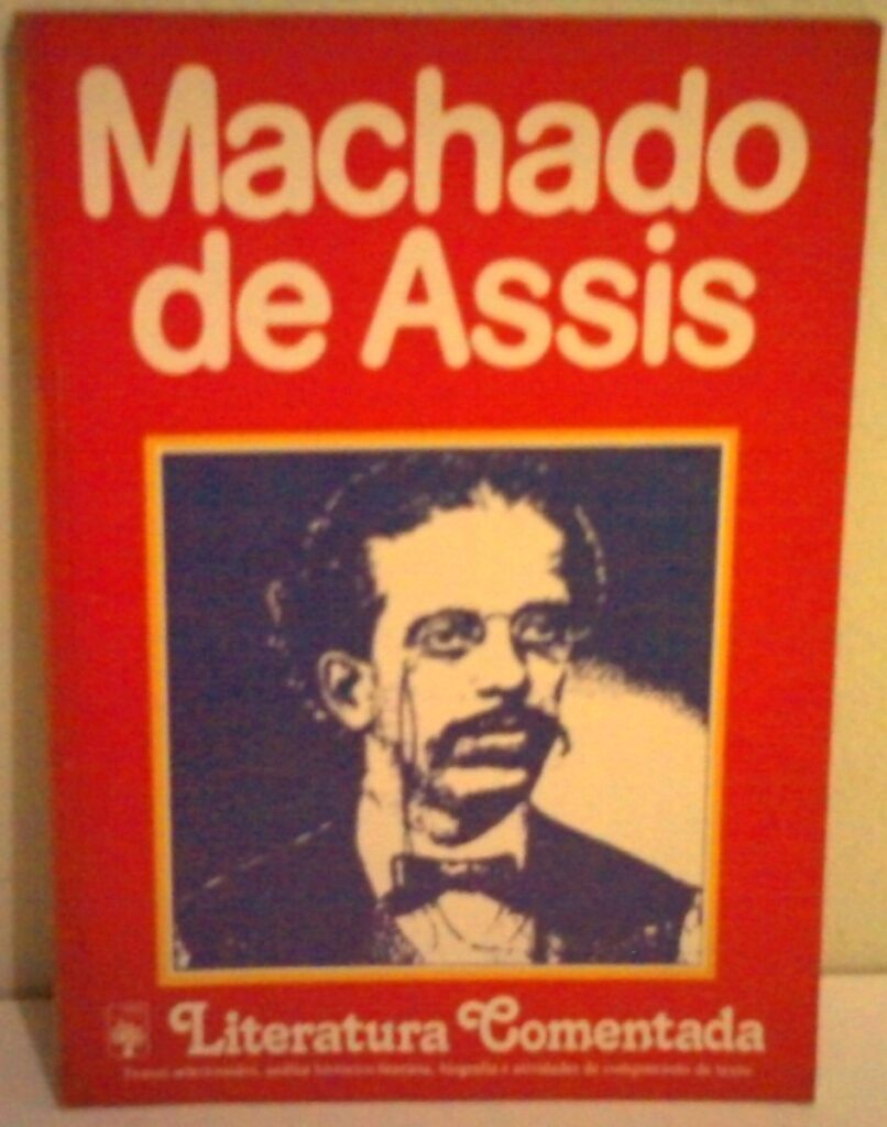 Machado De Assis - Literatura Comentada