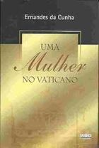 Uma Mulher No Vaticano
