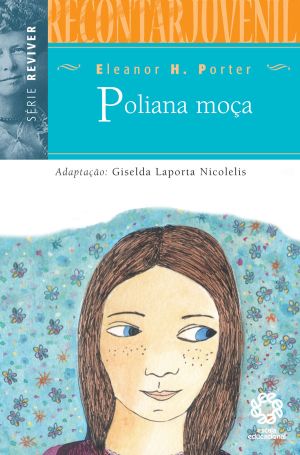 Poliana Moca - Recontar Juvenil