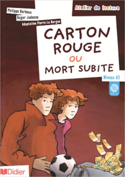 Carton Rouge Ou Mort Subite - Niveau A2 Com Cd