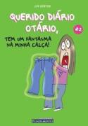 Querido Diario Otario - Tem Um Fantasma Na Minha Calca