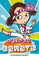 Go Girl 14 - Golpes De Carate