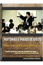 Historias E Frases De Efeito Para Apresentacoes Em Publico