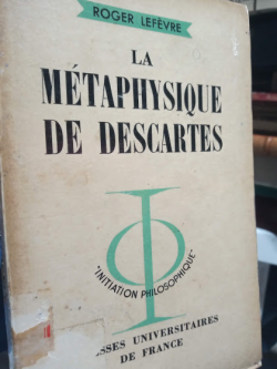 La Metaphysique De Descartes