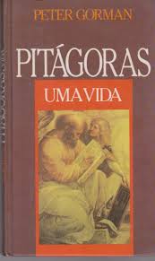 Pitagoras - Uma Vida
