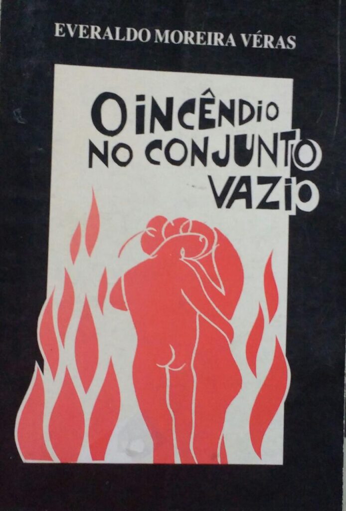O Incendio No Conjunto Vazio
