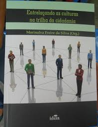 Entrelacando As Culturas Na Trilha Da Cidadania