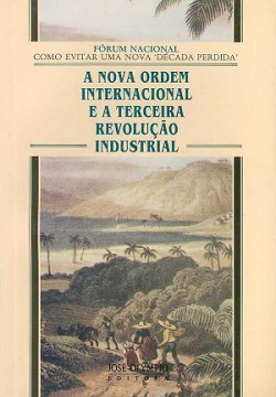 Nova Ordem Internacional E A Terceira Revolucao Industrial