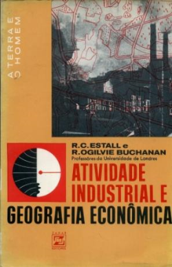 Atividade Industrial E Geografia Economica