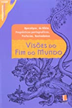 Visoes Do Fim Do Mundo
