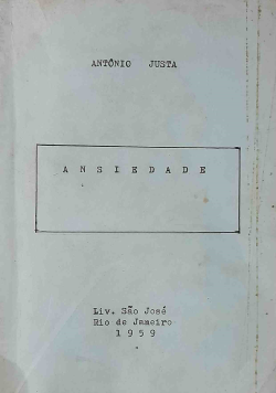 Ansiedade / Antonio Justa